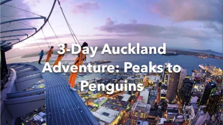Auckland Central 3 Days Itinerary