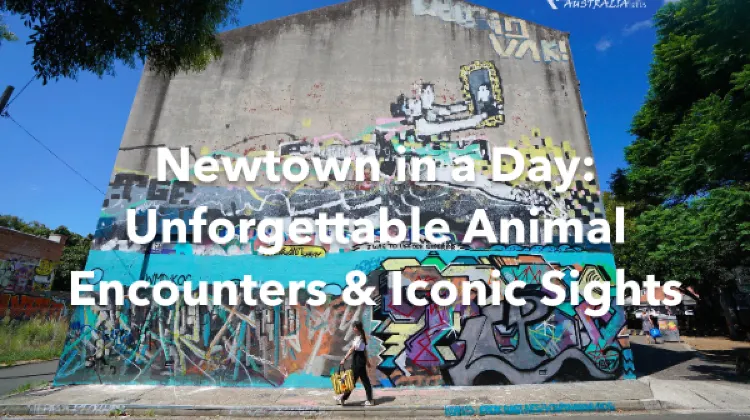 Newtown 1 Day Itinerary