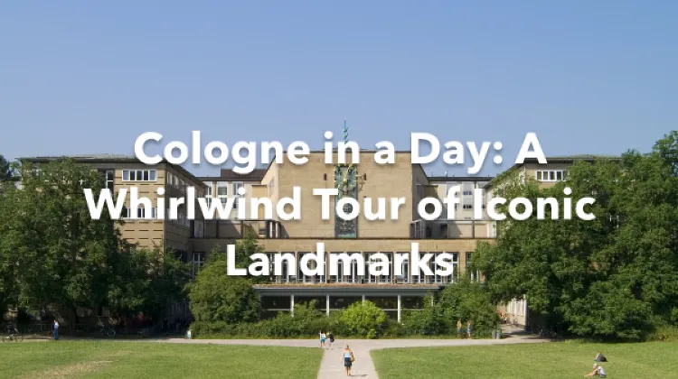 Cologne 1 Day Itinerary