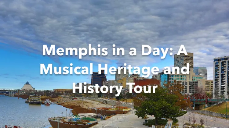 Memphis 1 Day Itinerary