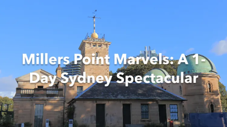 Millers Point 1 Day Itinerary