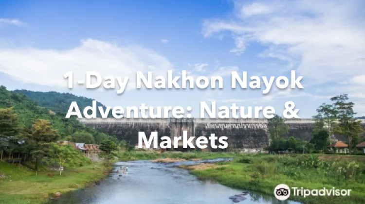 Nakhon Nayok 1 Day Itinerary