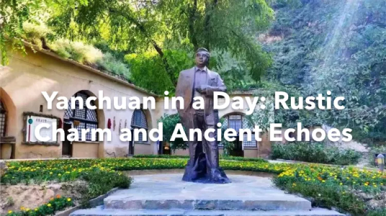 Yanchuan 1 Day Itinerary