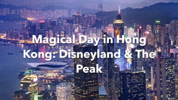 Hong Kong 1 Day Itinerary