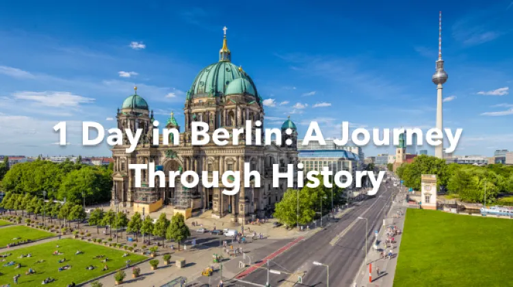 Berlin 1 Day Itinerary