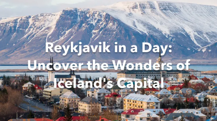 Reykjavik 1 Day Itinerary