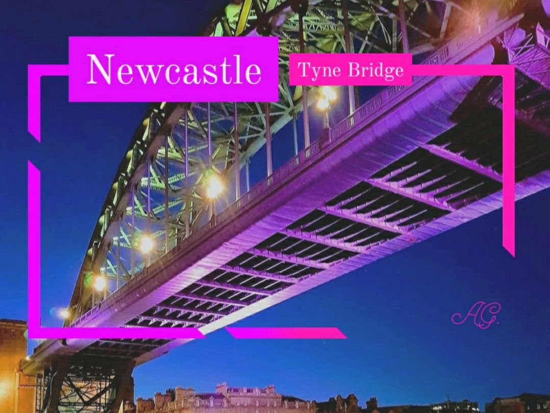 🇬🇧 Newcastle upon Tyne · 标志性新月拱桥