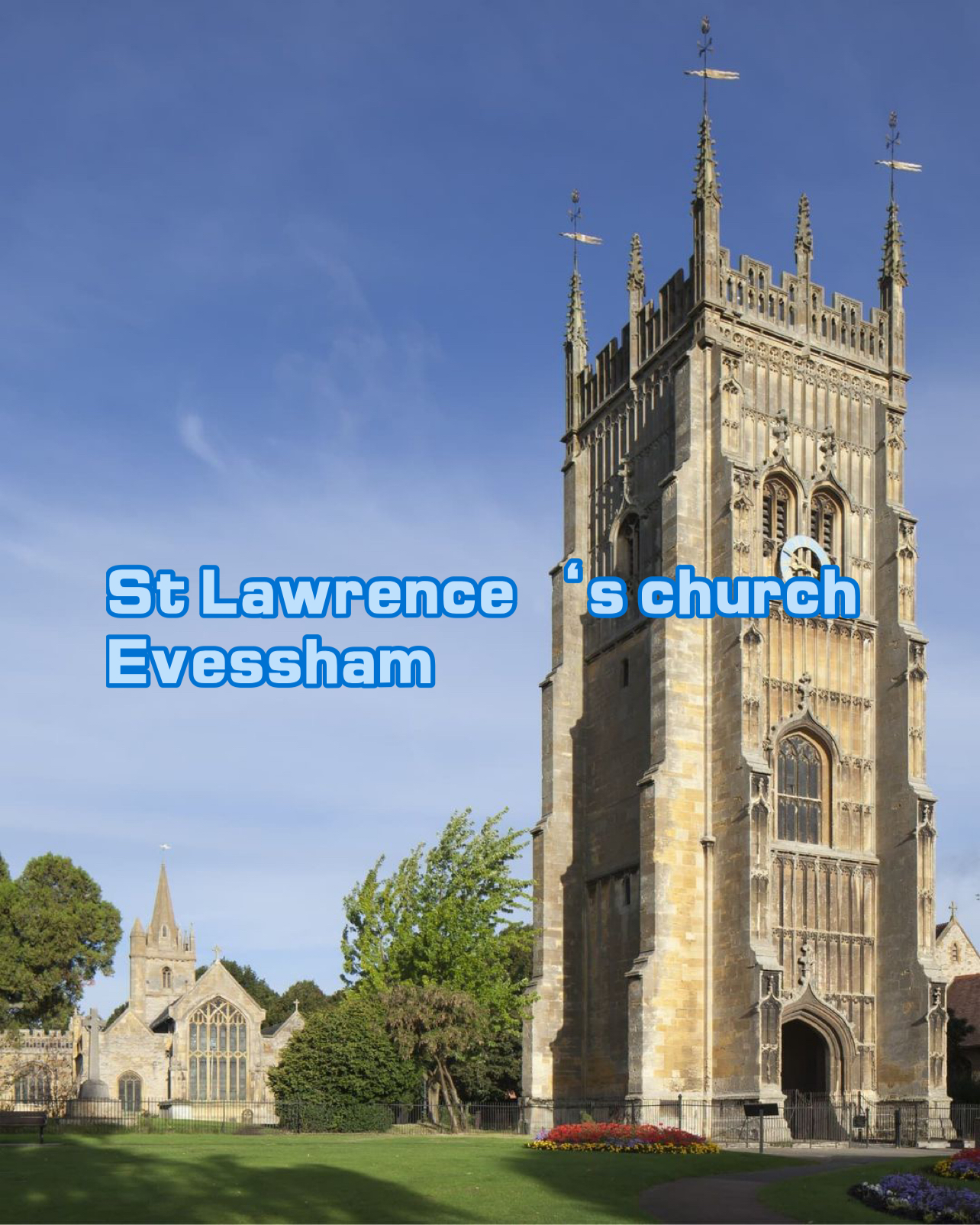 St Lawrence ‘s church Evessham