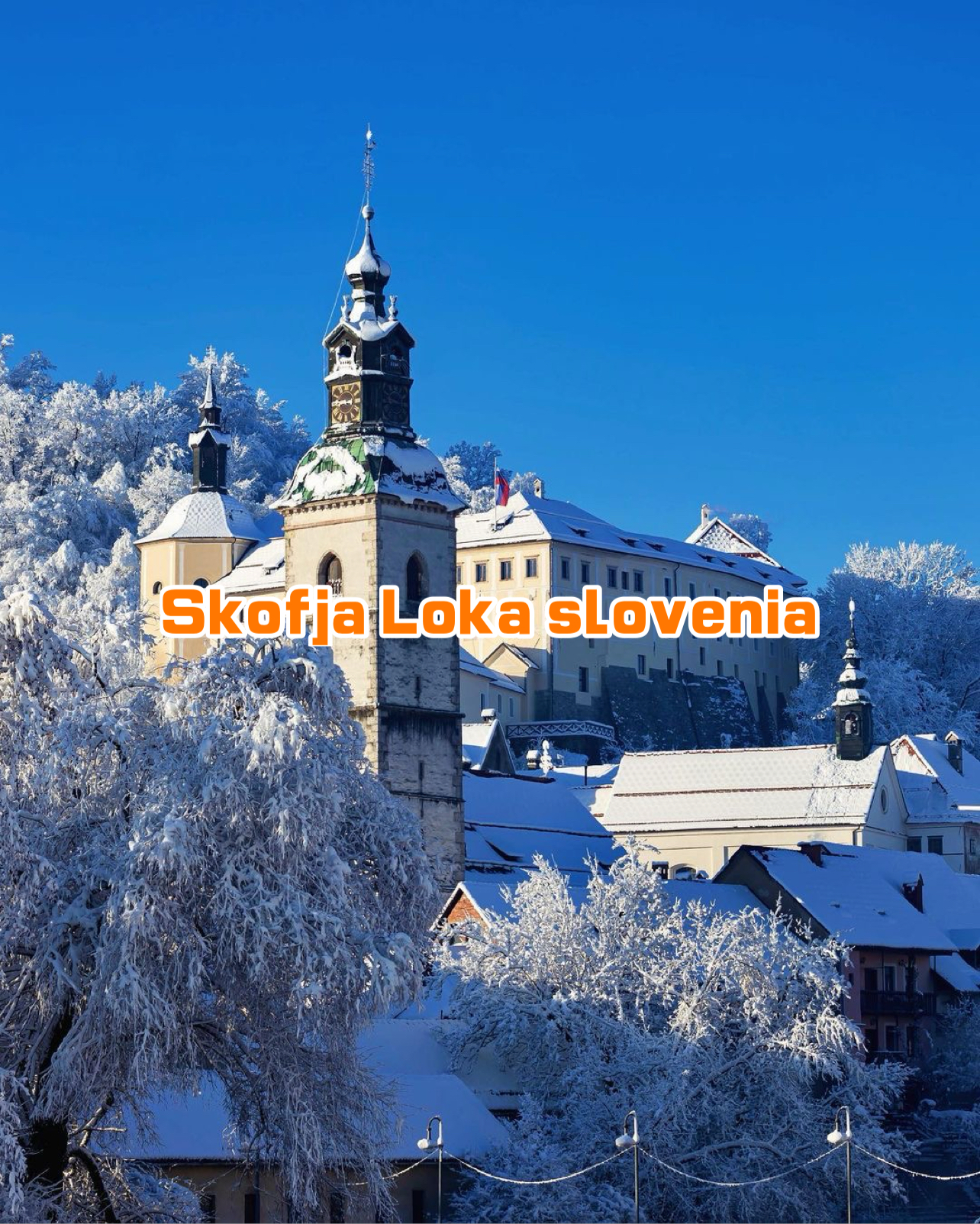 Skofja Loka slovenia