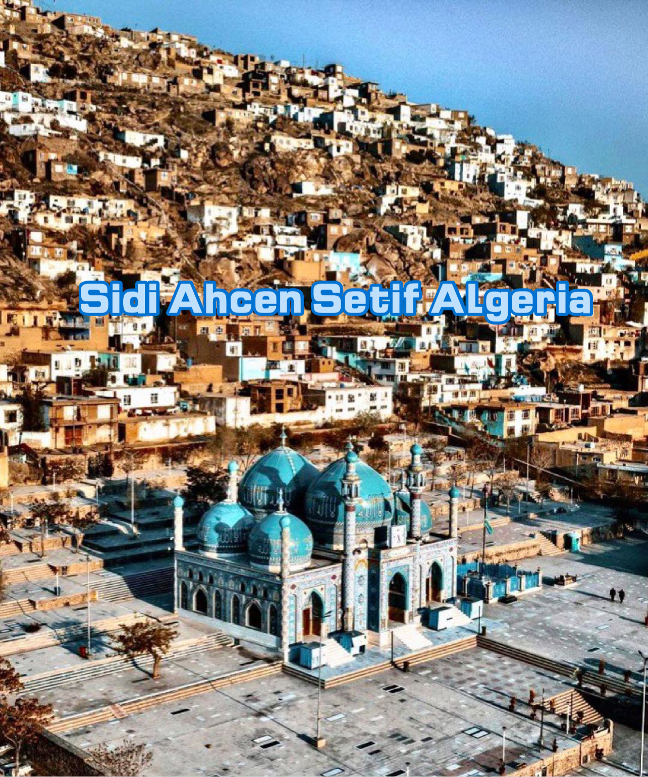Sidi Ahcen Setif Algeria