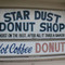 Stardust Donut Shop
