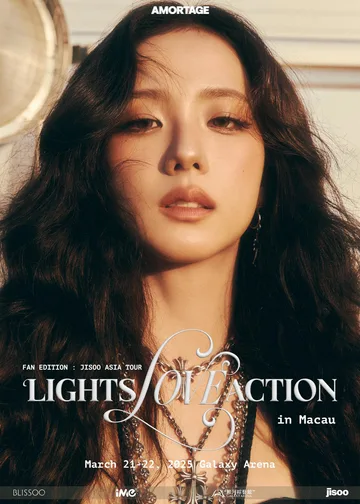 JISOO粉絲見面會2025站｜2025 JISOO ASIA TOUR: “LIGHTS, LOVE, ACTION!” IN MACAU